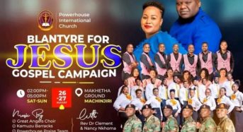 Powerhouse International church set to hold ‘Blantyre for Jesus Campaign’